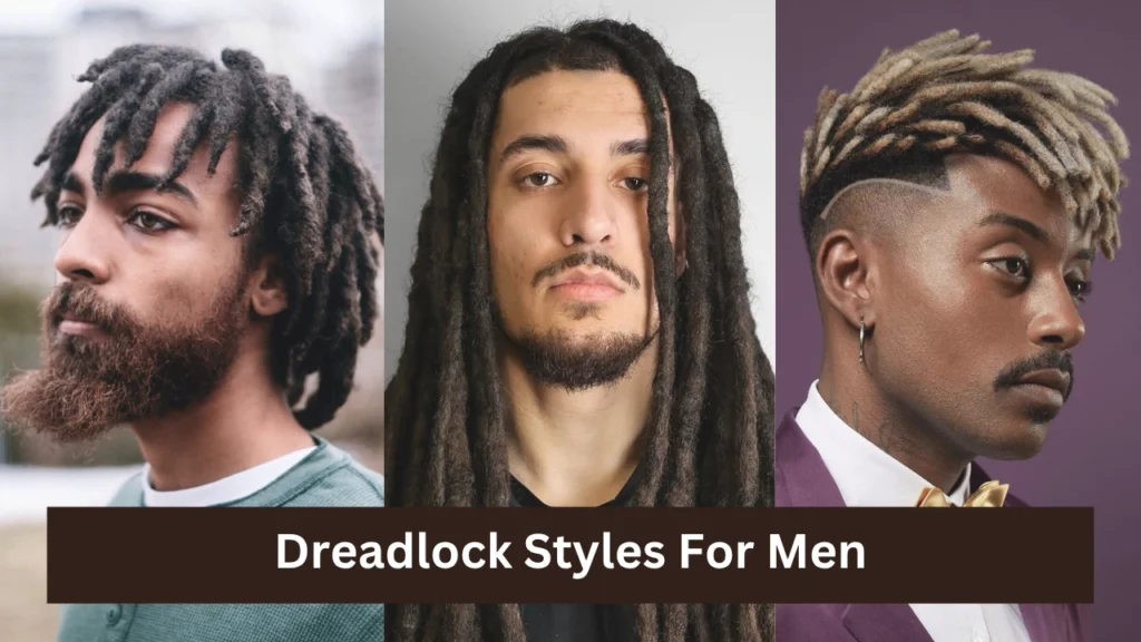 Dreadlock Styles For Men