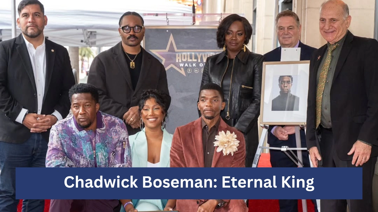 Chadwick Boseman: Eternal King