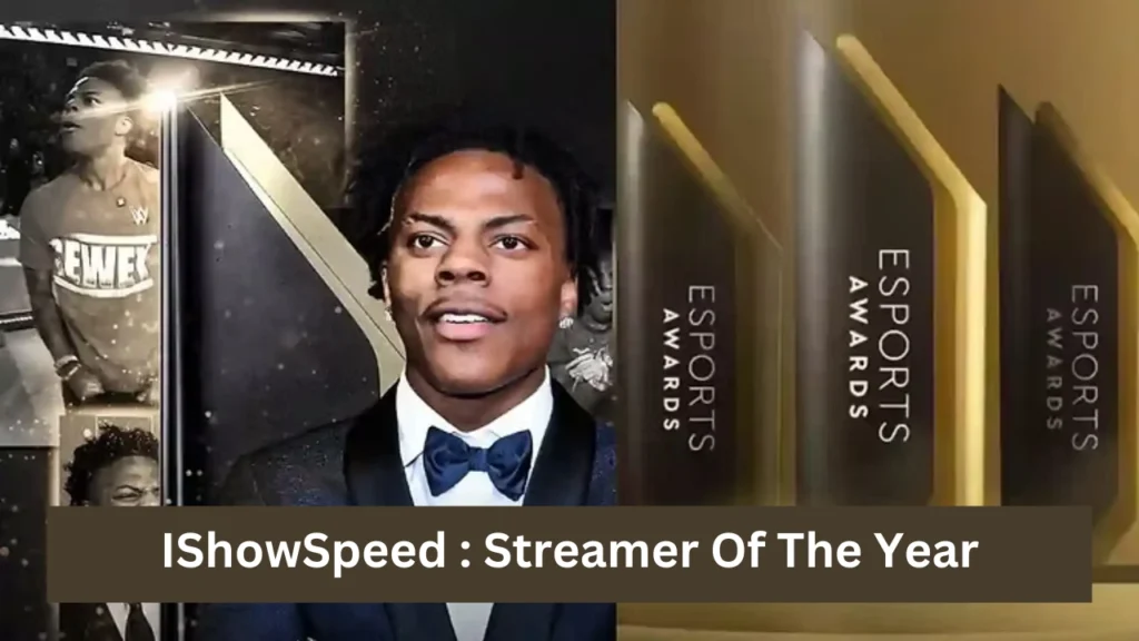 IShowSpeed Streamer Of The Year