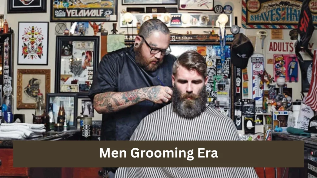 Men Grooming Era