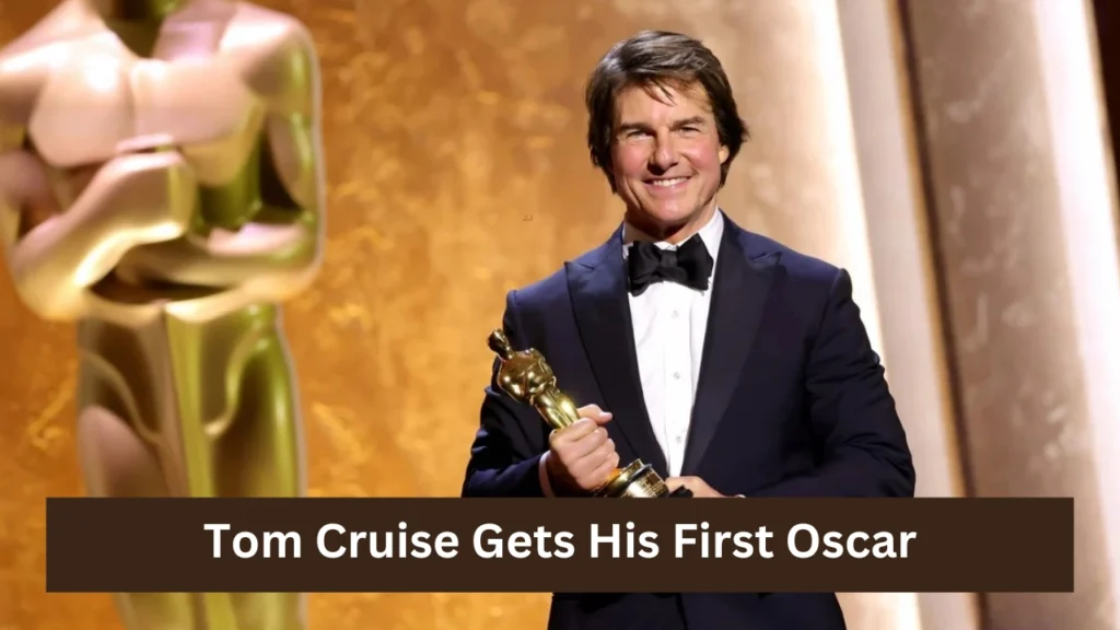 Tom Cruise Gets His First Oscar