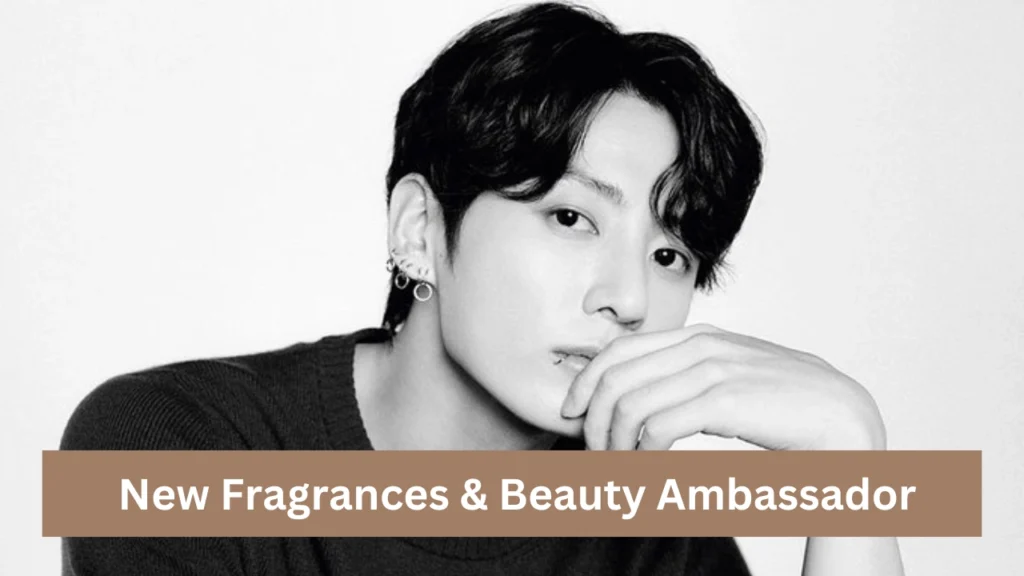 New Fragrances & Beauty Ambassador
