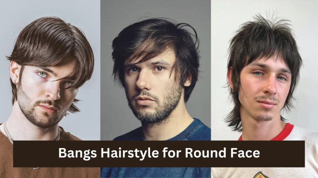 Bangs Hairstyle for Round Face